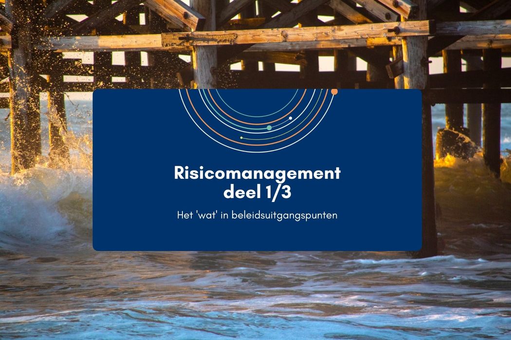 Risicomanagement deel 1/3