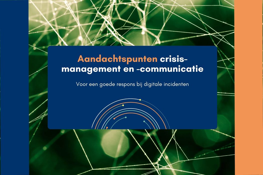 Aandachtspunten bij een crisis
