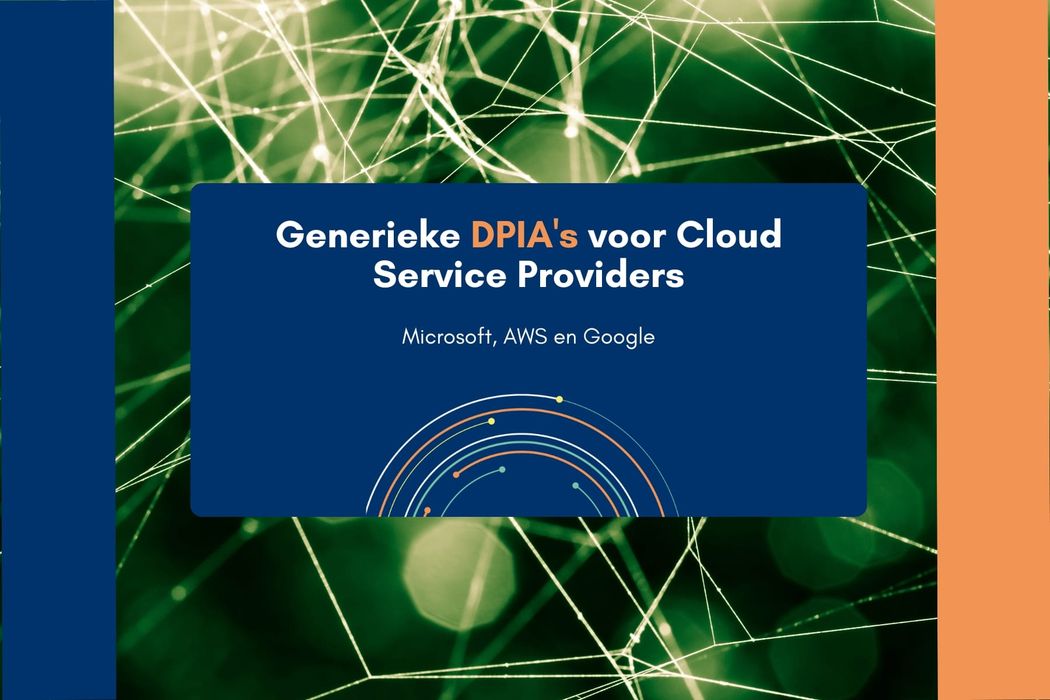 Generieke DPIA's voor CSP's