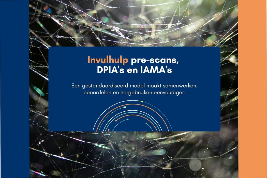 Invulhulp pre-scans, DPIA's en IAMA's