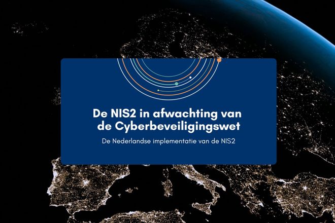 Afbeelding bij: De NIS2 in afwachting van de Cyberbeveiligingswet