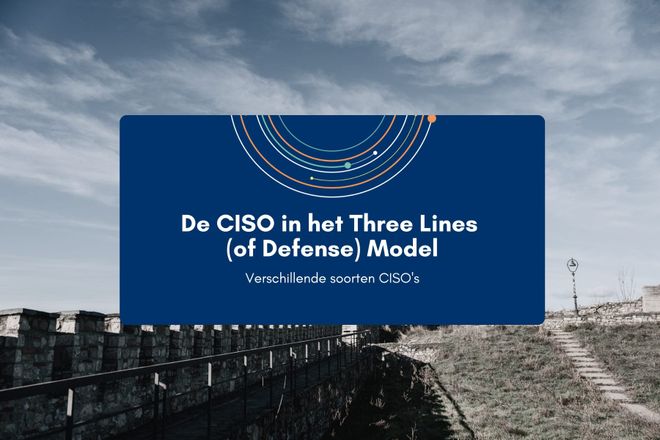 Afbeelding bij: De CISO in het Three Lines Model