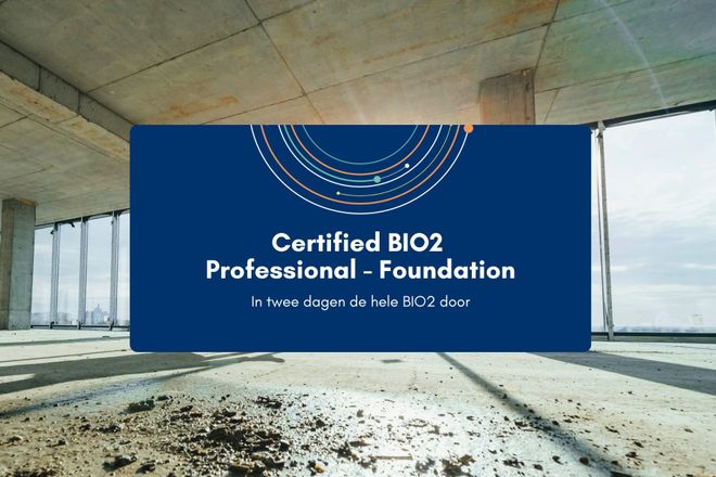 Afbeelding bij: Certified BIO2 Professional - Foundation