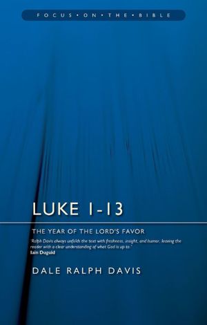 Luke 1-13: The year of the Lord’s favour