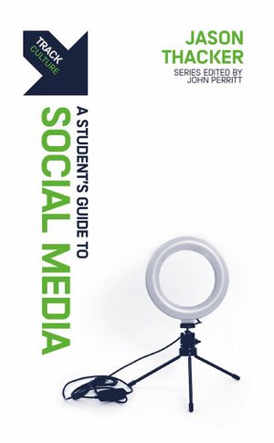 Track: A Student’s Guide to Social Media