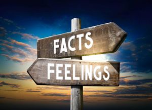 Leading when feelings are facts
