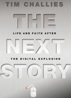 The Next Story: Life and Faith after the Digital Explosion