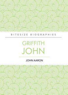Bitesize Biography – Griffith John