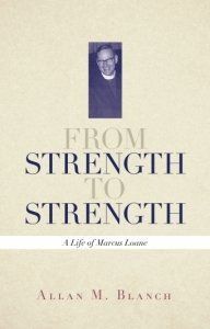 From strength to strength: a life of Marcus Loane