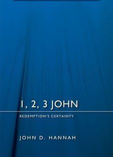 1,2,3 John – Redemption’s Certainty