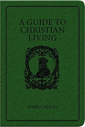 A Guide to Christian Living