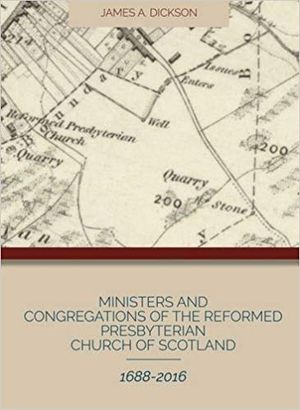 Preacher to the Remnant: The Story of James Renwick