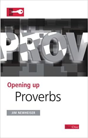 Opening Up Proverbs