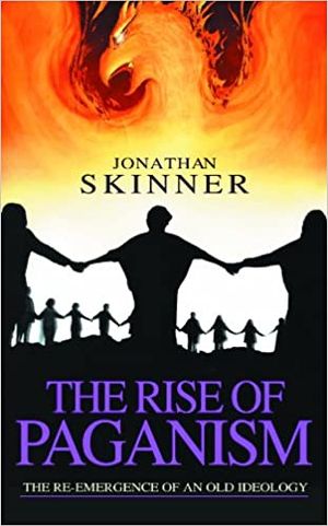 The Rise of Paganism: The Re-Emergence of An Old Ideology
