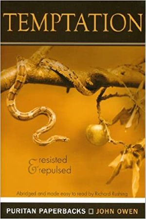 Temptation: resisted and repulsed