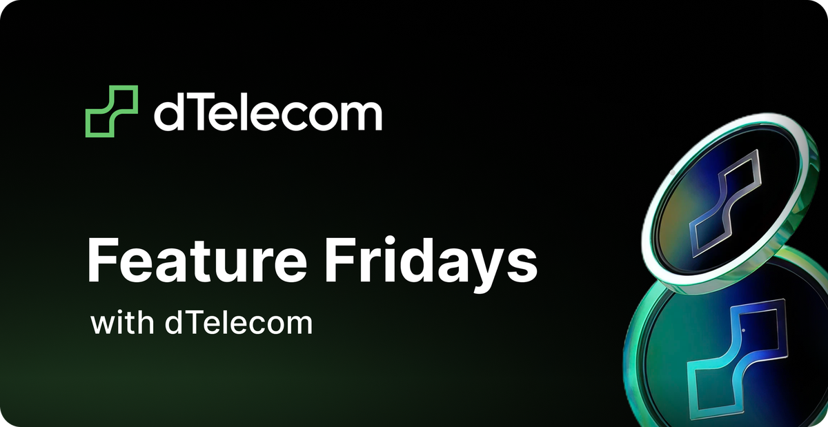 Feature Fridays: dTelecom