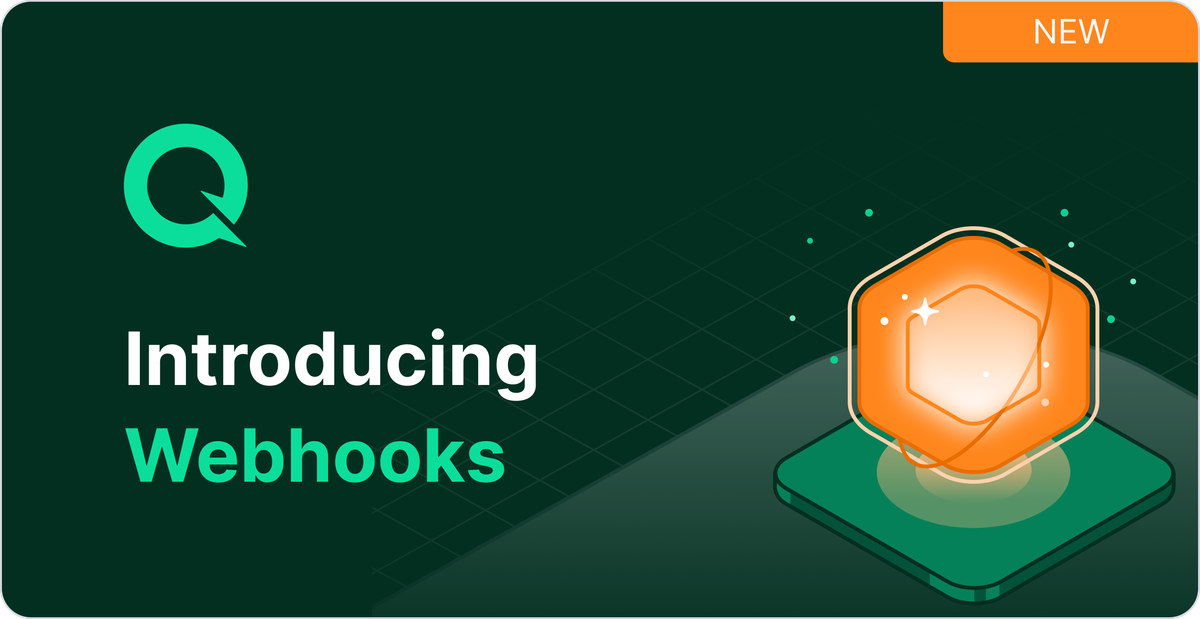 Introducing Webhooks: Real-Time Blockchain Data in Seconds