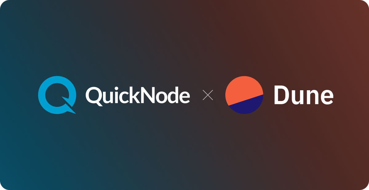 Infra Meets Insights: QuickNode & Dune Team Up to Power Protocol Growth