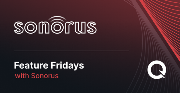 Feature Fridays: Sonorus