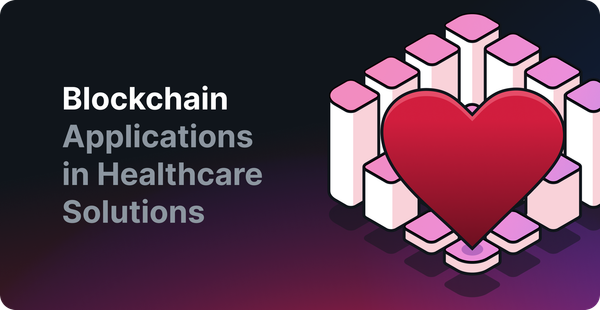 Blockchain Applications in Healthcare Solutions