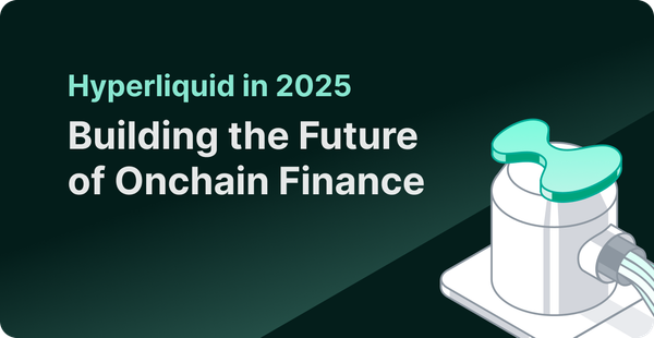 Hyperliquid in 2025: A High-Performance DEX Building the Future of Onchain Finance