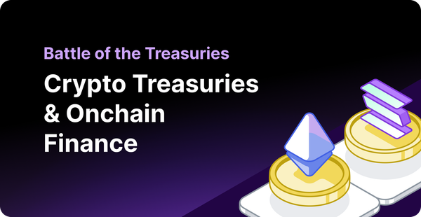 Onchain Corporate Finance and Fortune 500’s Crypto Treasury Playbook