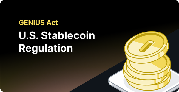 The GENIUS Act: How U.S. Stablecoin Regulation Unlocks New Opportunities for Blockchain Infrastructure
