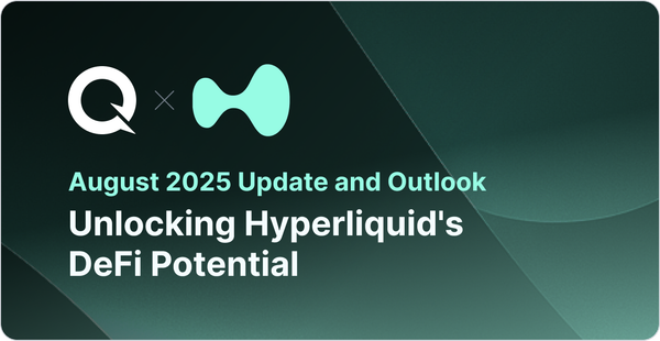 Unlocking Hyperliquid's DeFi Potential: August 2025 Update and Outlook