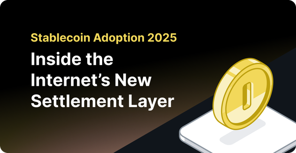 Stablecoin Adoption 2025: Inside the Internet’s New Settlement Layer
