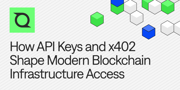 How API Keys and x402 Shape Modern Blockchain Infrastructure Access