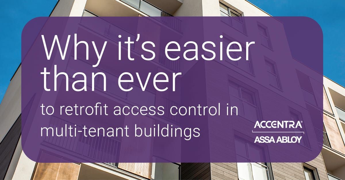 Why It’s Easier Than Ever to Retrofit Access Control in Multi-Tenant Buildings