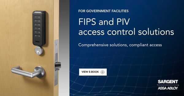 FIPS and PIV Access Control Solutions for Government Facilities