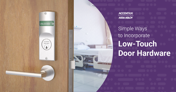 Simple Ways to Incorporate Low-Touch Door Hardware