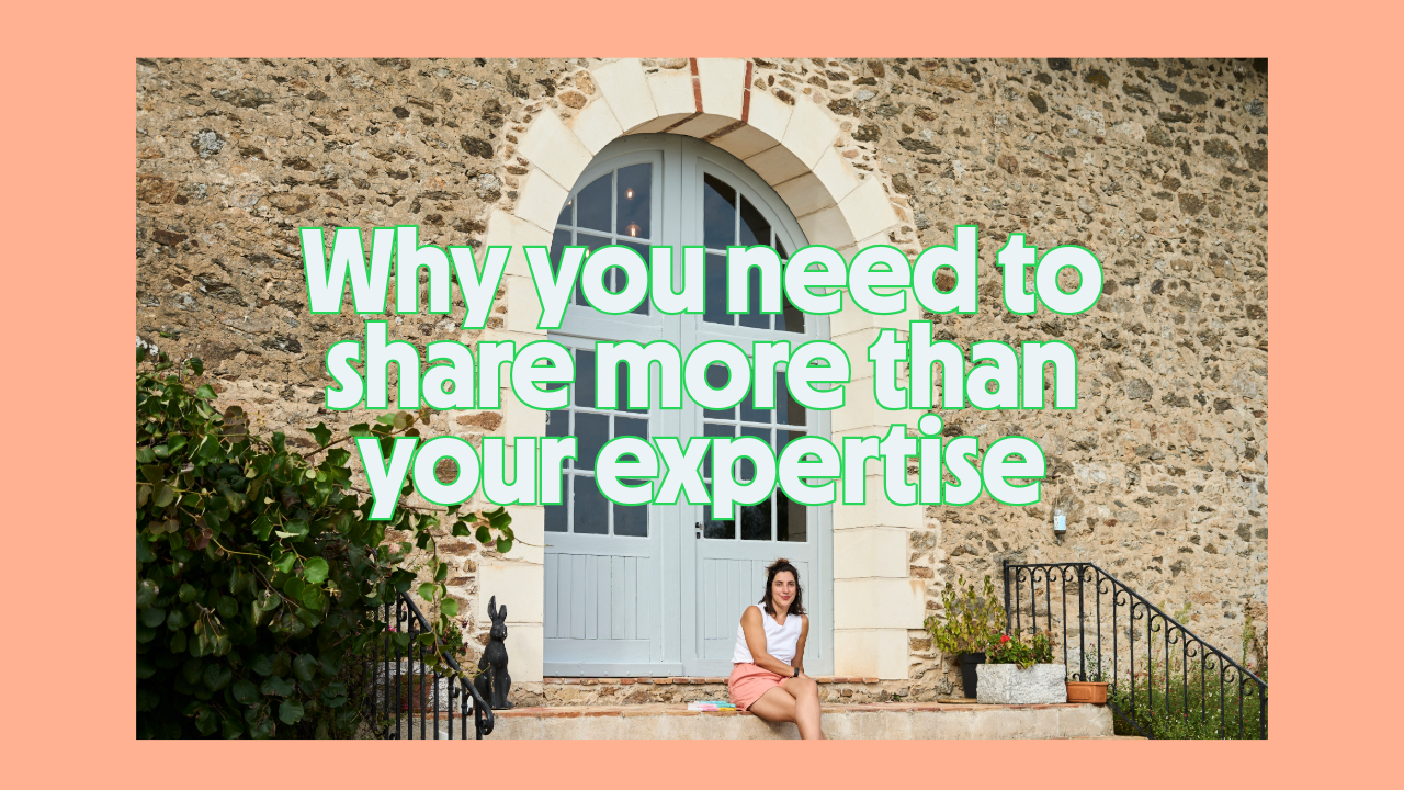 Notes: Why you need to share more than your expertise