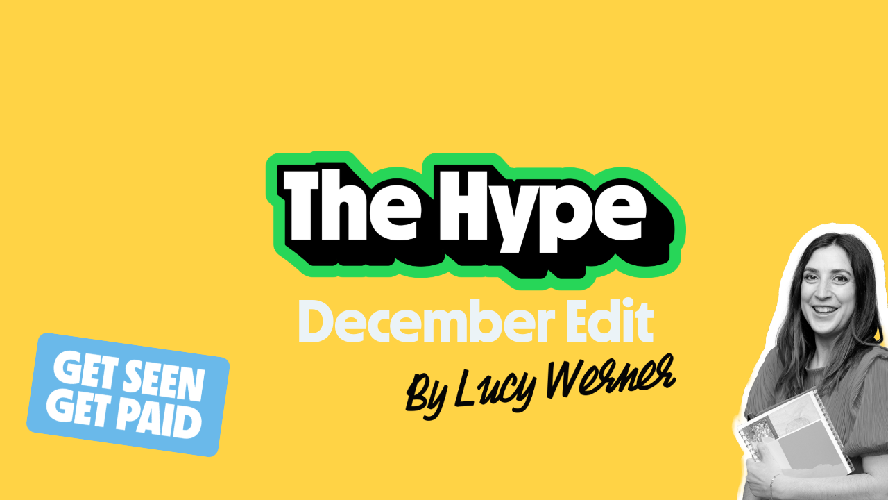 The Hype Monthly Edit - December