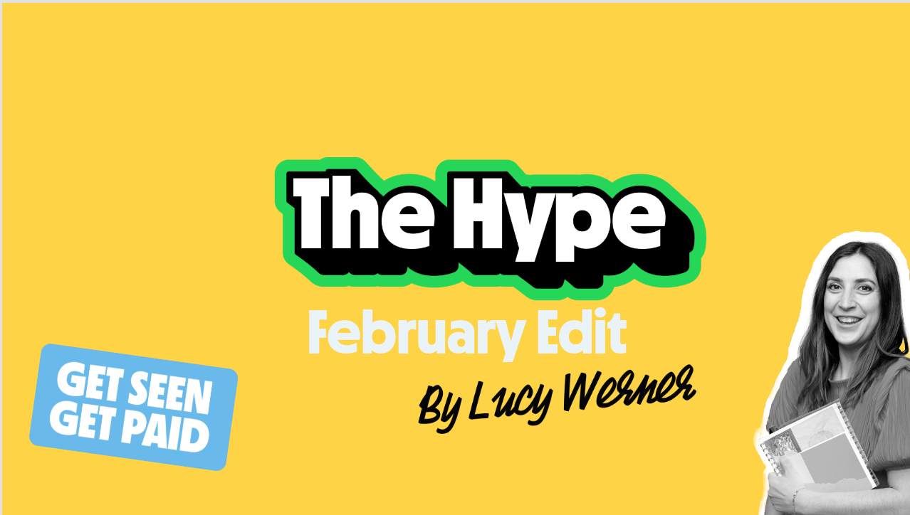 The Hype Monthly Edit -  February 2026