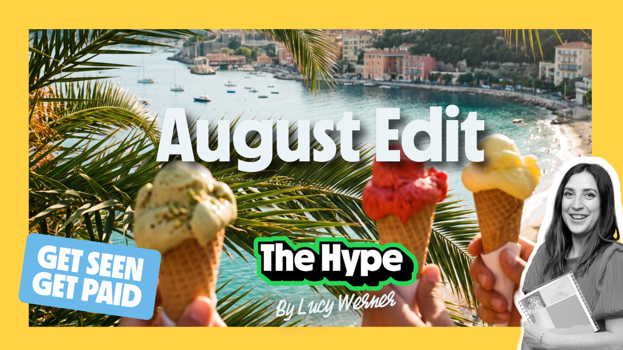 The Hype Monthly Edit - August Edition