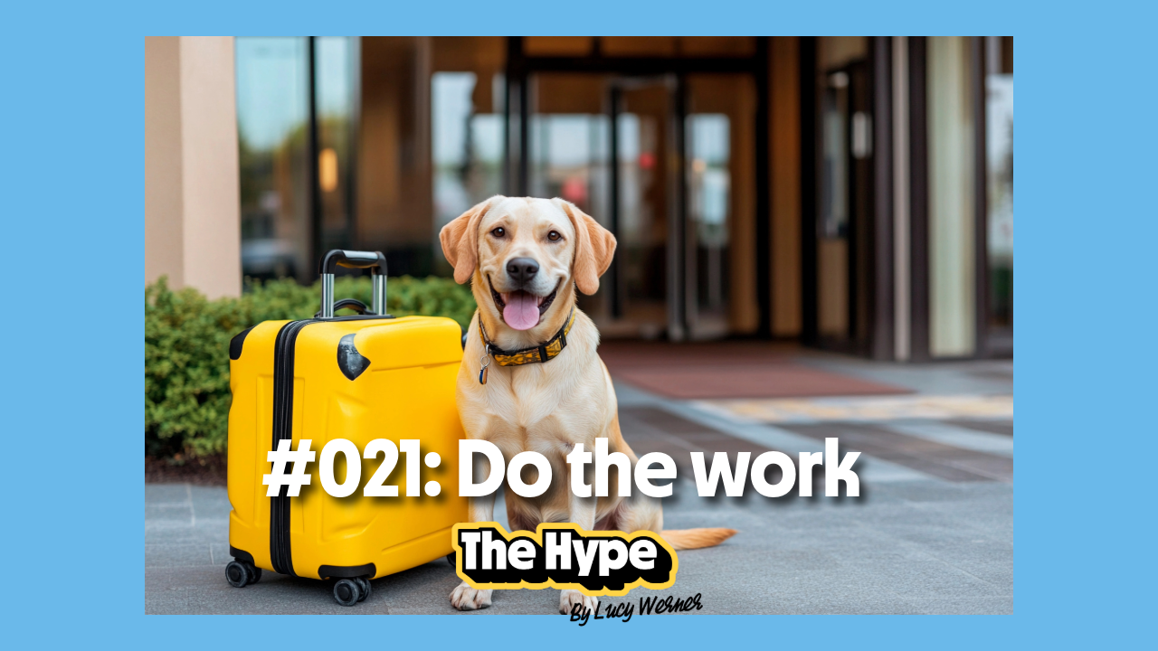 #021: Do the work