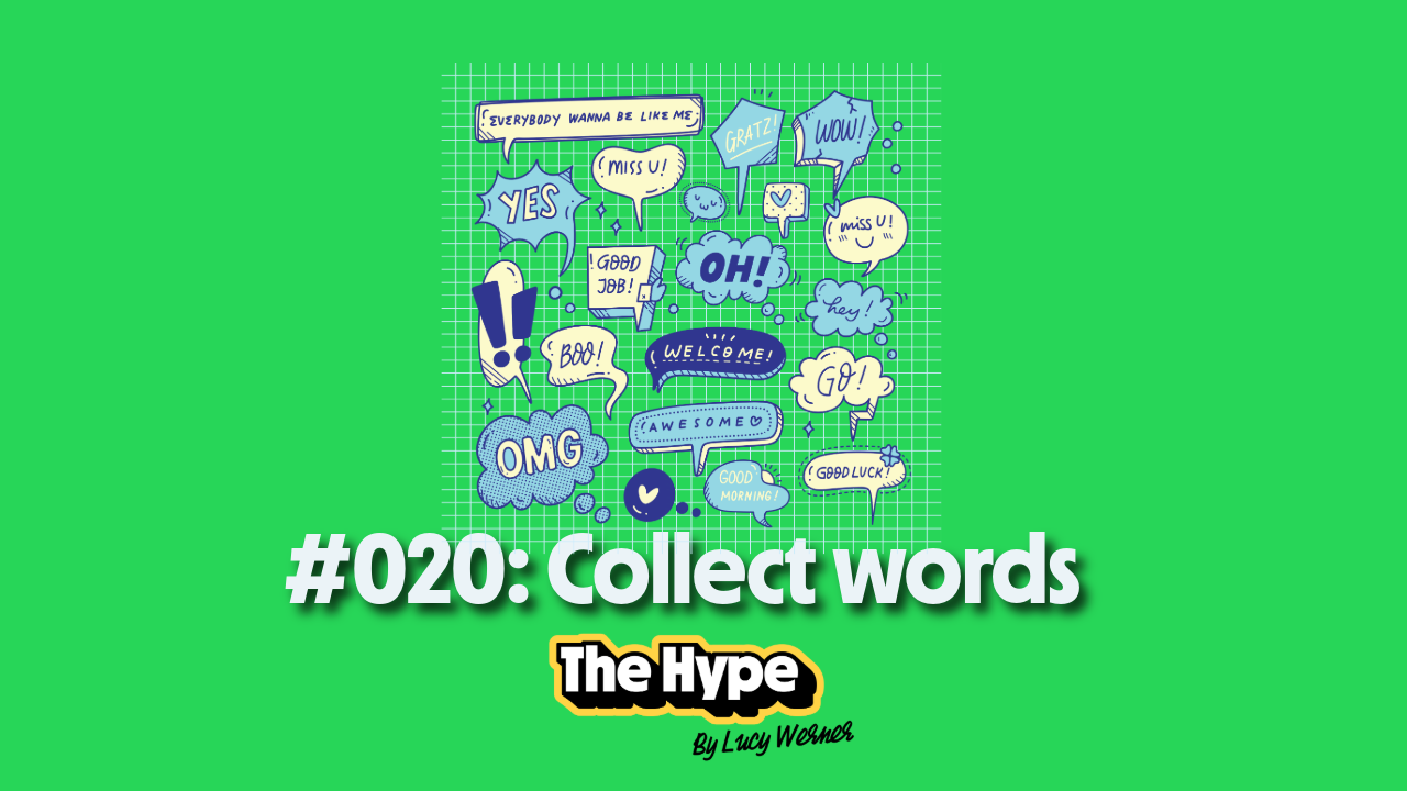 #020: Borrow the words people use about you