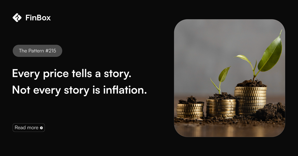 Every price tells a story. Not every story is inflation.