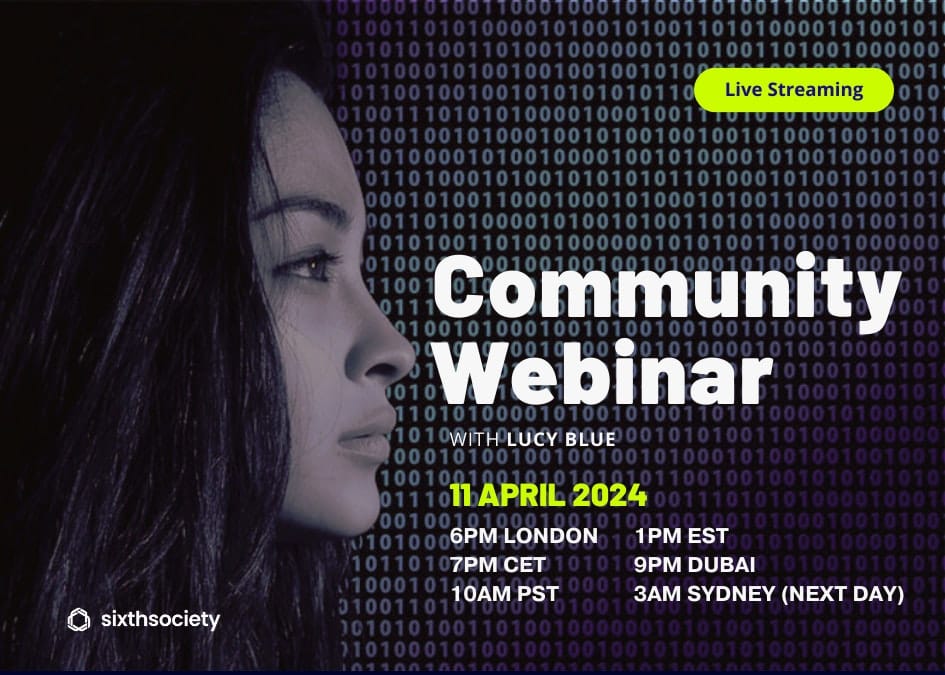 Sixth Society Webinar: 11th April