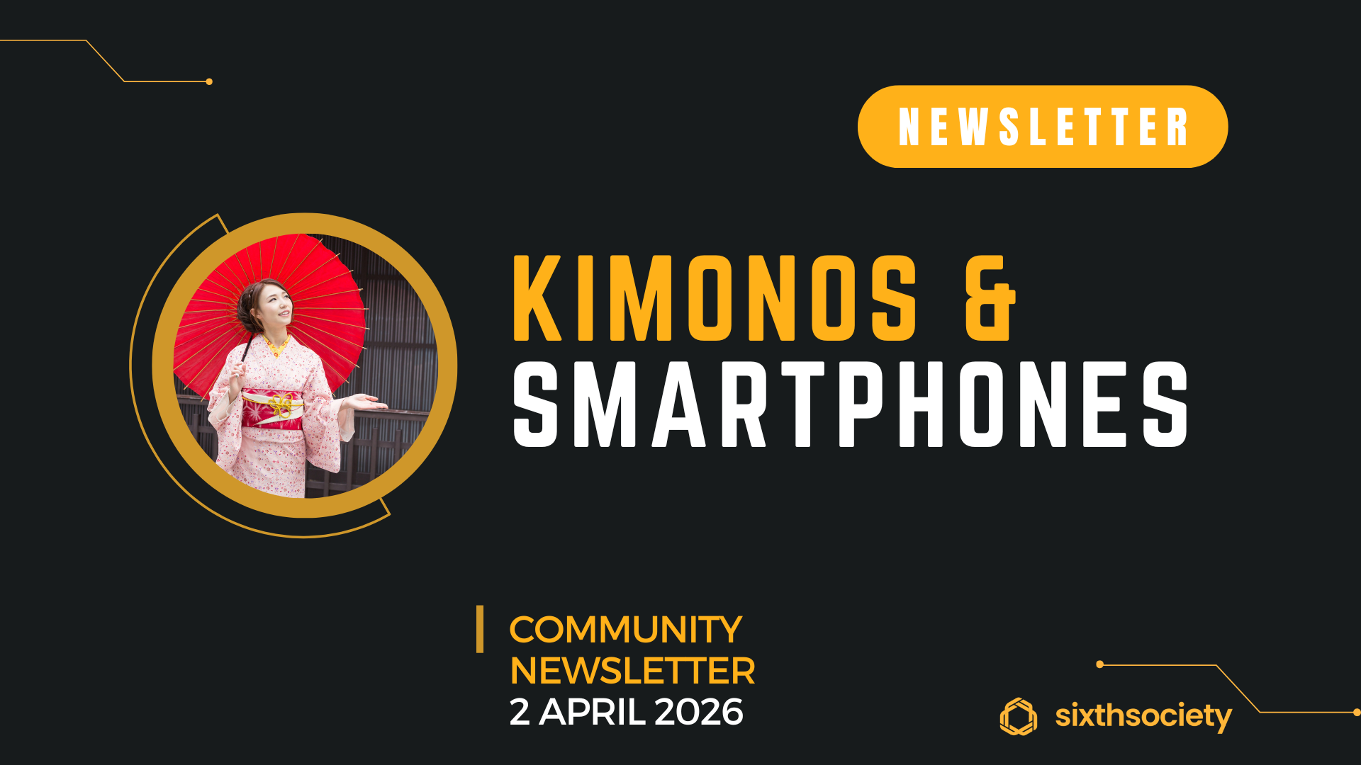 Kimonos & Smartphones