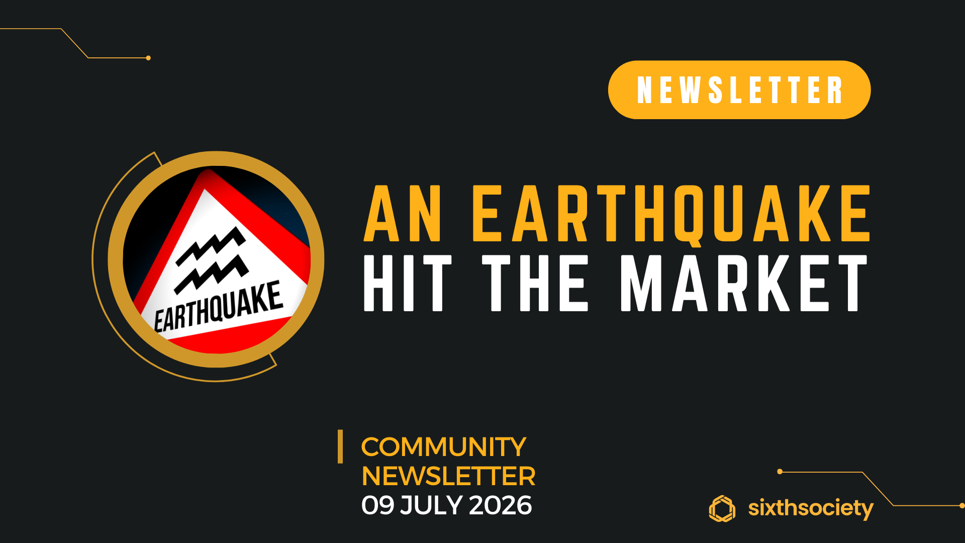 An earthquake hit the market