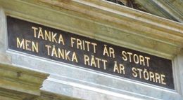 Tänka fritt är stort, men tänka rätt är större