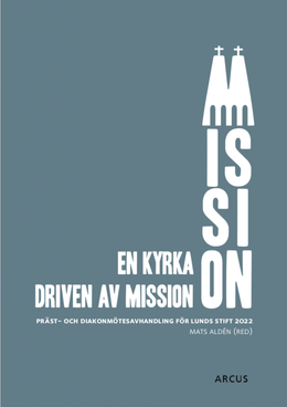 Mission ute och hemma