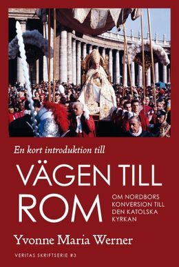 Varför de konverterade