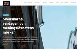 Svenskarna, vardagen och meningslöshetens mörker