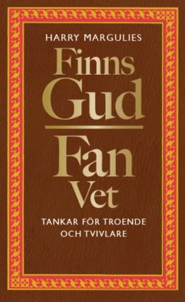 En religiös analfabet filosoferar