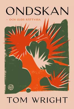 En tillvaro utan ondska