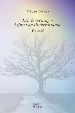 Livsberättelse – inte livsöde